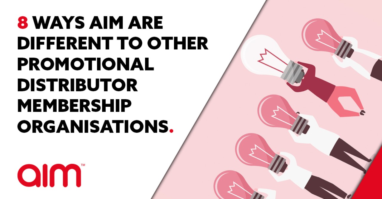 8 Ways AIM Are Different To Other Promotional Distributor Membership Organisations